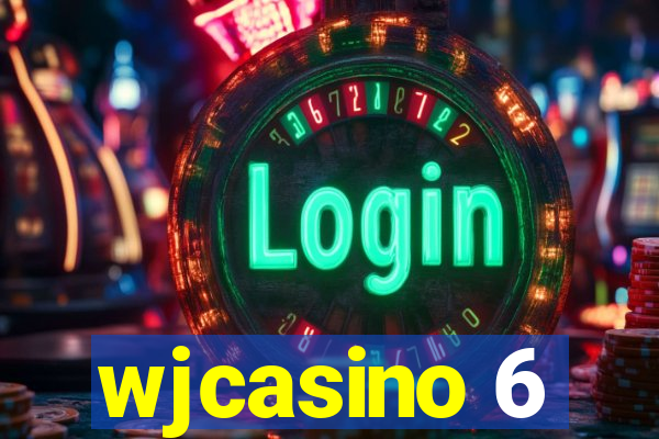 wjcasino 6